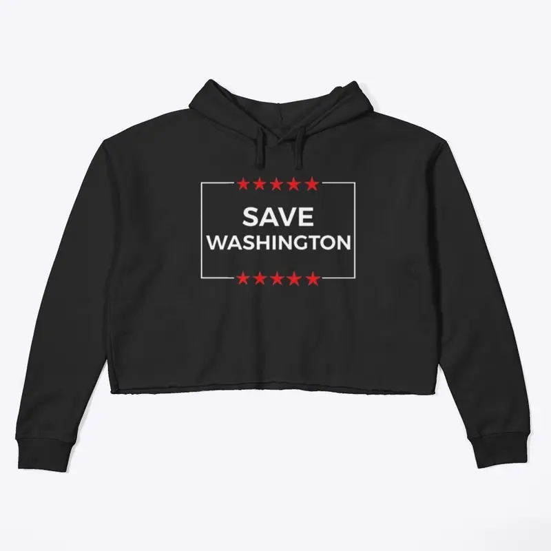 SAVE WASHINGTON Crop Hoodie